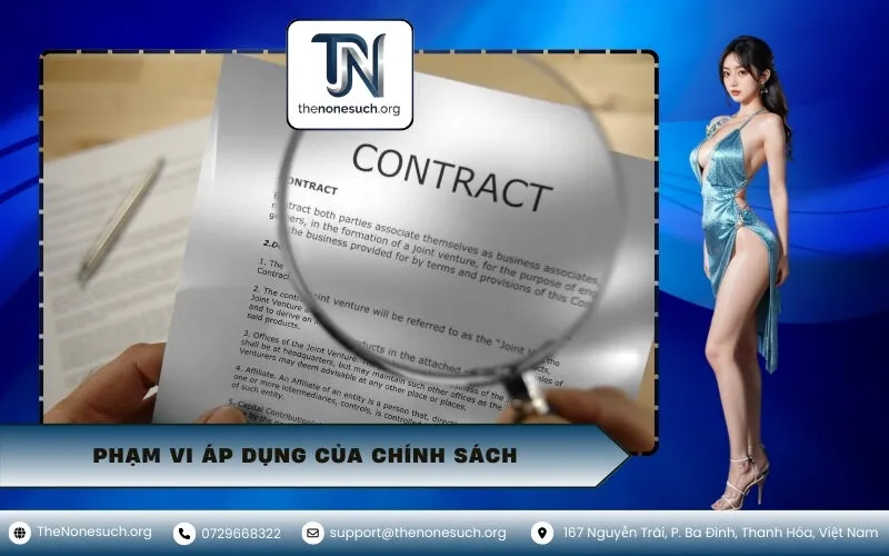 Phạm vi Áp dụng của Chính sách